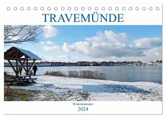 Travemünder Winterkalender (Tischkalender 2024 DIN A5 quer), CALVENDO Monatskalender