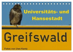 Univeritäts- und Hansestadt Greifswald (Tischkalender 2024 DIN A5 quer), CALVENDO Monatskalender