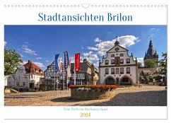 Stadtansichten Brilon (Wandkalender 2024 DIN A3 quer), CALVENDO Monatskalender - Thiemann, Detlef