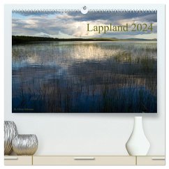 Lappland 2024 (hochwertiger Premium Wandkalender 2024 DIN A2 quer), Kunstdruck in Hochglanz