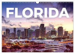 Florida - Faszinierende Städte und wunderbare Strände. (Wandkalender 2024 DIN A3 quer), CALVENDO Monatskalender - Scott, M.