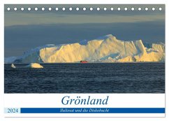 Grönland - Ilulissat und die Diskobucht (Tischkalender 2024 DIN A5 quer), CALVENDO Monatskalender - Gro