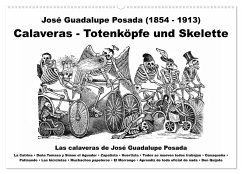 Calaveras - Totenköpfe und Skelette (Wandkalender 2024 DIN A2 quer), CALVENDO Monatskalender
