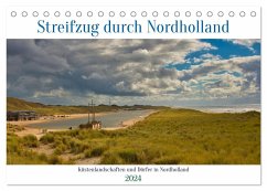 Streifzug durch Nordholland (Tischkalender 2024 DIN A5 quer), CALVENDO Monatskalender