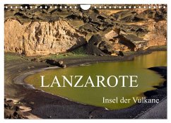 Lanzarote - Insel der Vulkane (Wandkalender 2024 DIN A4 quer), CALVENDO Monatskalender - Ergler, Anja