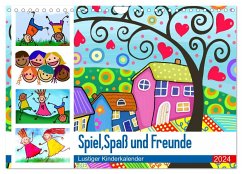 Spiel, Spaß und Freunde. Lustiger Kinderkalender (Wandkalender 2024 DIN A4 quer), CALVENDO Monatskalender