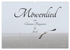 Möwenlied von Christian Morgenstern by fru.ch (Wandkalender 2024 DIN A2 quer), CALVENDO Monatskalender