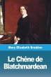 Le Chêne de Blatchmardean - Bild 1