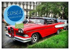 EDSEL - Edelkarosse auf Kuba (Wandkalender 2024 DIN A2 quer), CALVENDO Monatskalender