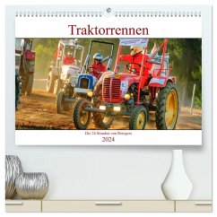 Traktorrennen - die 24 Stunden von Reingers (hochwertiger Premium Wandkalender 2024 DIN A2 quer), Kunstdruck in Hochglanz