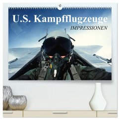 U.S. Kampfflugzeuge. Impressionen (hochwertiger Premium Wandkalender 2024 DIN A2 quer), Kunstdruck in Hochglanz
