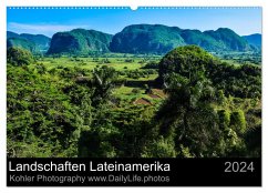 Landschaften Lateinamerika (Wandkalender 2024 DIN A2 quer), CALVENDO Monatskalender - Kohler, Daniela