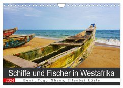 Schiffe und Fischer in Westafrika (Wandkalender 2024 DIN A4 quer), CALVENDO Monatskalender - Franke, Britta