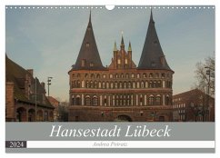 Hansestadt Lübeck (Wandkalender 2024 DIN A3 quer), CALVENDO Monatskalender