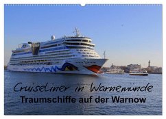 Cruiseliner in Warnemünde (Wandkalender 2024 DIN A2 quer), CALVENDO Monatskalender