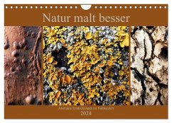 Natur malt besser (Wandkalender 2024 DIN A4 quer), CALVENDO Monatskalender - weis, Stefan