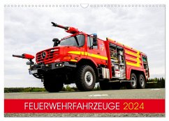 Feuerwehrfahrzeuge (Wandkalender 2024 DIN A3 quer), CALVENDO Monatskalender