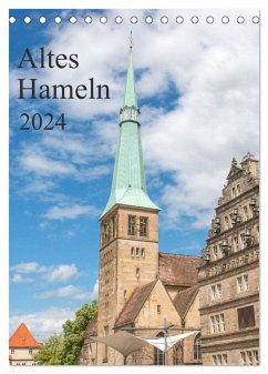 Altes Hameln (Tischkalender 2024 DIN A5 hoch), CALVENDO Monatskalender