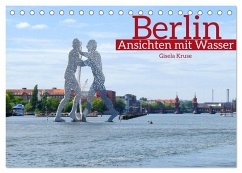 Berlin Ansichten mit Wasser (Tischkalender 2024 DIN A5 quer), CALVENDO Monatskalender
