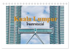 Kuala Lumpur - Traumreiseziel (Tischkalender 2024 DIN A5 quer), CALVENDO Monatskalender - Schwarze, Nina