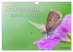 Schmetterlinge - Juwelen der Lüfte (Wandkalender 2024 DIN A4 quer), CALVENDO Monatskalender