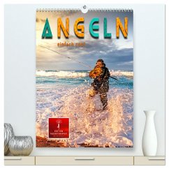 Angeln - einfach cool (hochwertiger Premium Wandkalender 2024 DIN A2 hoch), Kunstdruck in Hochglanz