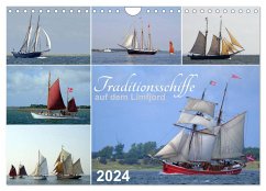 Traditionsschiffe auf dem Limfjord (Wandkalender 2024 DIN A4 quer), CALVENDO Monatskalender