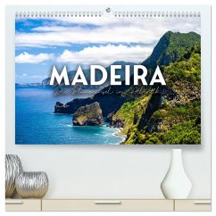 Madeira - Die Blumeninsel im Atlantik. (hochwertiger Premium Wandkalender 2024 DIN A2 quer), Kunstdruck in Hochglanz