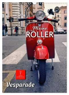 Meine Roller Vesparade (Wandkalender 2024 DIN A3 hoch), CALVENDO Monatskalender