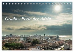 Grado - Perle der Adria (Tischkalender 2024 DIN A5 quer), CALVENDO Monatskalender - cmarits, hannes