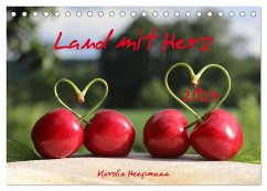 Land mit Herz (Tischkalender 2024 DIN A5 quer), CALVENDO Monatskalender - Heepmann, Karolin