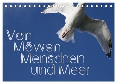 Von Möwen, Menschen und Meer (Tischkalender 2024 DIN A5 quer), CALVENDO Monatskalender