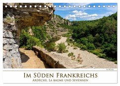 Im Süden Frankreichs - Ardèche, La Baume und Sevennen (Tischkalender 2024 DIN A5 quer), CALVENDO Monatskalender - Beuck, AJ