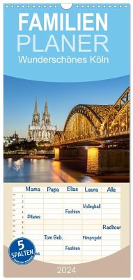 Familienplaner 2024 - Wunderschönes Köln mit 5 Spalten (Wandkalender, 21 x 45 cm) CALVENDO