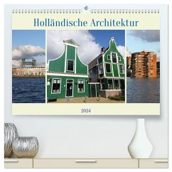 Holländische Architektur (hochwertiger Premium Wandkalender 2024 DIN A2 quer), Kunstdruck in Hochglanz