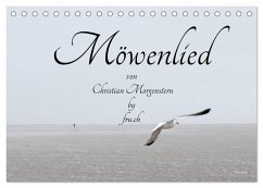 Möwenlied von Christian Morgenstern by fru.ch (Tischkalender 2024 DIN A5 quer), CALVENDO Monatskalender