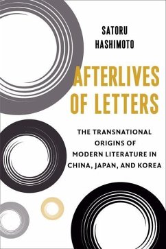 Afterlives of Letters - Hashimoto, Satoru