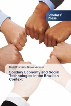 Solidary Economy and Social Technologies in the Brazilian Context - Nagao Menezes, Daniel Francisco