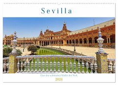 Sevilla, eine der schönsten Städte der Welt (Wandkalender 2024 DIN A2 quer), CALVENDO Monatskalender