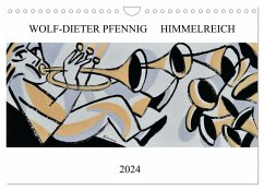 Himmelreich (Wandkalender 2024 DIN A4 quer), CALVENDO Monatskalender