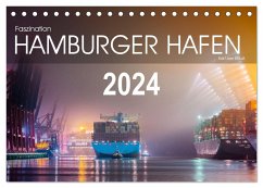 Faszination Hamburger Hafen (Tischkalender 2024 DIN A5 quer), CALVENDO Monatskalender