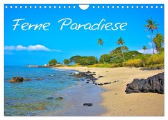 Ferne Paradiese (Wandkalender 2024 DIN A4 quer), CALVENDO Monatskalender