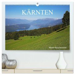 Kärnten (hochwertiger Premium Wandkalender 2024 DIN A2 quer), Kunstdruck in Hochglanz