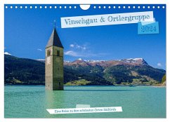 Vinschgau & Ortleralpen (Wandkalender 2024 DIN A4 quer), CALVENDO Monatskalender
