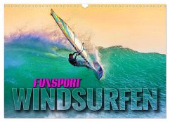 Funsport Windsurfen (Wandkalender 2024 DIN A3 quer), CALVENDO Monatskalender - Utz, Renate