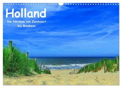Holland - Die Nordsee von Zandvoort bis Breskens (Wandkalender 2024 DIN A3 quer), CALVENDO Monatskalender