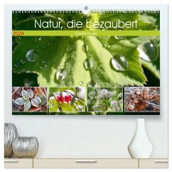 Natur, die bezaubert (hochwertiger Premium Wandkalender 2024 DIN A2 quer), Kunstdruck in Hochglanz
