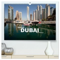 Emirat Dubai (hochwertiger Premium Wandkalender 2024 DIN A2 quer), Kunstdruck in Hochglanz - Schickert, Peter