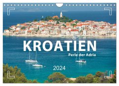 KROATIEN - Perle der Adria (Wandkalender 2024 DIN A4 quer), CALVENDO Monatskalender