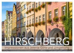 HIRSCHBERG Impressionen aus Jelenia Góra und Umgebung (Wandkalender 2024 DIN A2 quer), CALVENDO Monatskalender